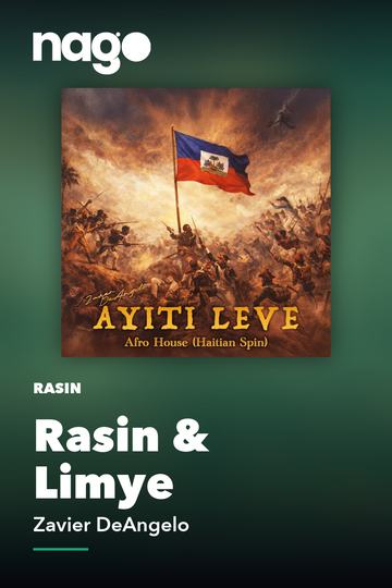 Rasin & Limye — Zavier DeAngelo