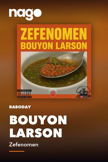 BOUYON LARSON — Zefenomen