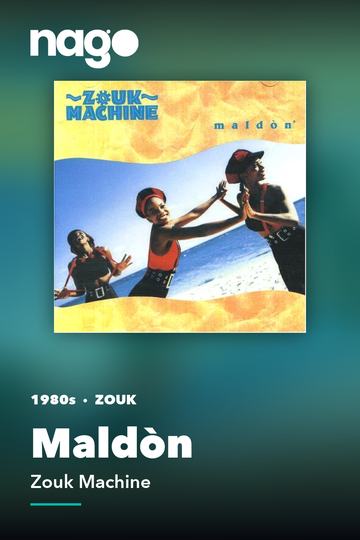 Maldòn — Zouk Machine